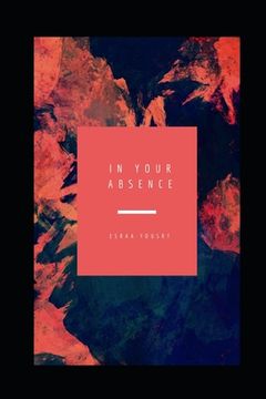 portada In Your Absence (en Inglés)