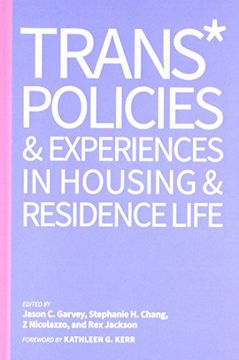 portada Trans* Policies & Experiences in Housing & Residence Life (an Acpa Co-Publication) 