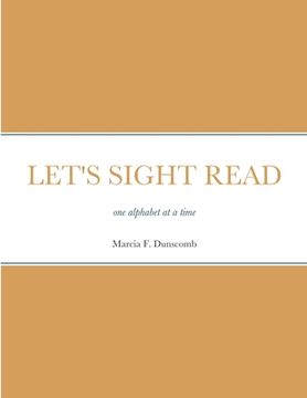 portada Let's Sight Read: one alphabet at a time (en Inglés)