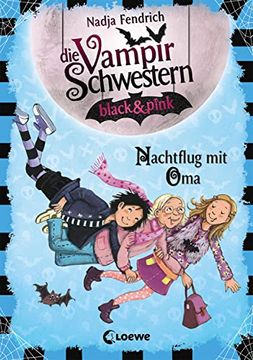 portada Die Vampirschwestern Black & Pink - Nachtflug mit oma (en Alemán)
