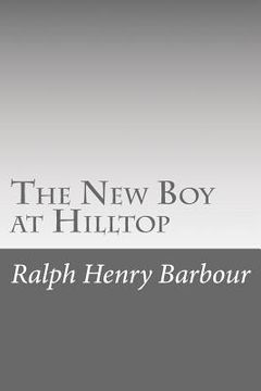 portada The New Boy at Hilltop (en Inglés)