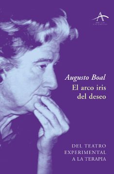 portada El Arco Iris del Deseo: Del Teatro Experimental a la Terapia (in Spanish)