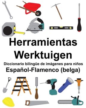 portada Español-Flamenco (belga) Herramientas/Werktuigen Diccionario bilingüe de imágenes para niños