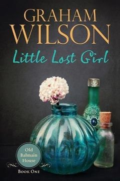 portada Little Lost Girl (Old Balmain House)