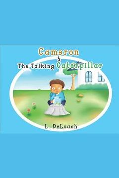 portada Cameron and the Talking Caterpillar (en Inglés)