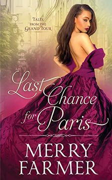 portada Last Chance for Paris (Tales From the Grand Tour) (en Inglés)