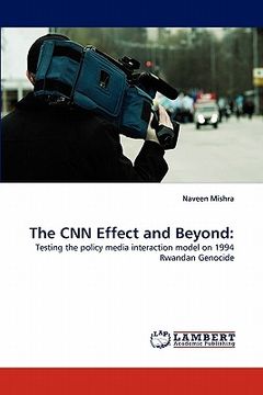portada the cnn effect and beyond (en Inglés)