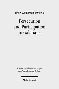portada Persecution and Participation in Galatians (en Inglés)