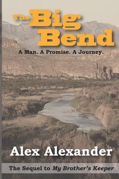 portada The Big Bend (en Inglés)