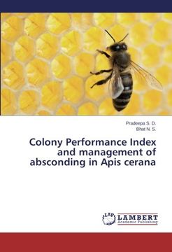 portada Colony Performance Index and Management of Absconding in Apis Cerana (en Inglés)