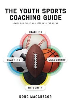 portada The Youth Sports Coaching Guide (en Inglés)
