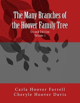 portada The Many Branches of the Hoover Family Tree: Second Edition (in English)