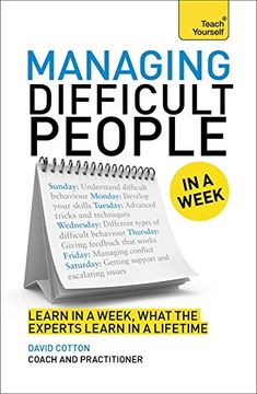 portada Managing Difficult People in a Week (Teach Yourself in a Week)