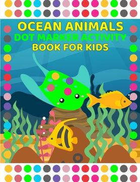 portada Ocean Activity Book for Kids: Activity Book for Kids 3-6 Years Old (en Inglés)