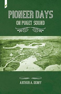 portada Pioneer Days on Puget Sound