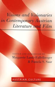 portada Visions and Visionaries in Contemporary Austrian Literature and Film (en Alemán)