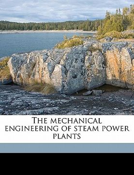 portada the mechanical engineering of steam power plants (en Inglés)