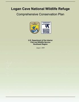portada Logan Cave National Wildlife Refuge: Comprehensive Conservation Plan