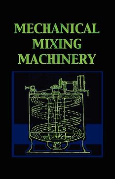 portada mechanical mixing machinery (chemical engineering series) (en Inglés)