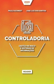 portada Controladoria: gestão de risco e sistemas de informações (en Portugués)