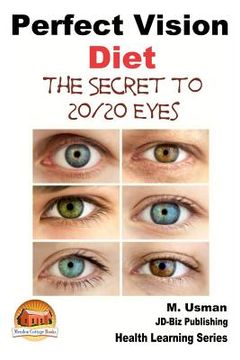 portada Perfect Vision Diet - The Secret to 20/20 Eyes (en Inglés)