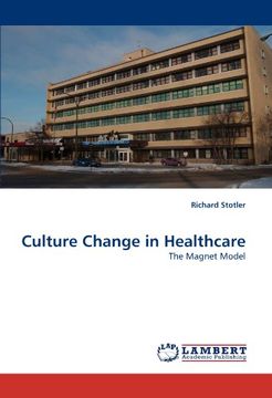 portada culture change in healthcare (en Inglés)