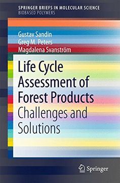 portada Life Cycle Assessment of Forest Products: Challenges and Solutions (Springerbriefs in Molecular Science) (en Inglés)