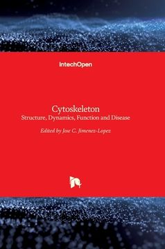 portada Cytoskeleton: Structure, Dynamics, Function and Disease (in English)