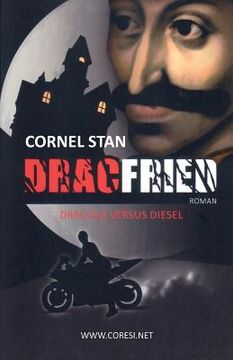 portada Dracfried: Dracula Versus Diesel: Roman. Editia Alb-Negru