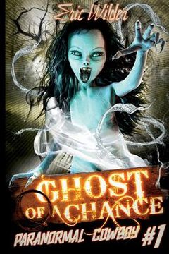 portada Ghost of a Chance (en Inglés)