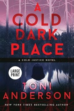 portada A Cold Dark Place: Large Print (in English)