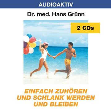 portada Einfach Zuhören und Schlank Werden und Bleiben. 2 cds