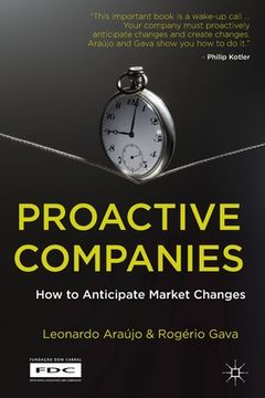 portada Proactive Companies: How to Anticipate Market Changes (en Inglés)