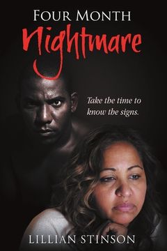 portada Four-Month Nightmare: Take the Time to Know the Signs (en Inglés)