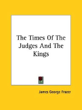 portada the times of the judges and the kings (en Inglés)