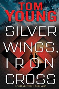portada Silver Wings, Iron Cross (en Inglés)
