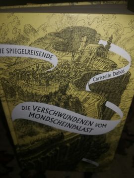 portada Die Spiegelreisende, die Verschwundenen vom Mondscheinpalast (in German)