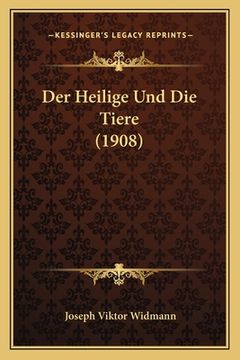 portada Der Heilige Und Die Tiere (1908) (en Alemán)