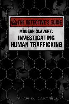 portada modern slavery: investigating human trafficking (en Inglés)