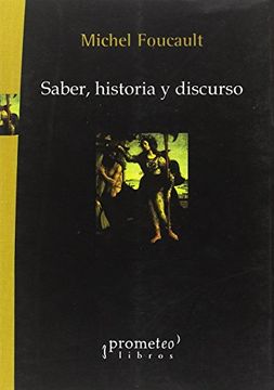portada Saber, Historia y Discurso (in Spanish)