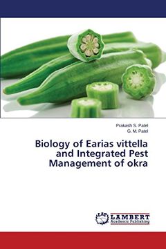 portada Biology of Earias vittella and Integrated Pest Management of okra
