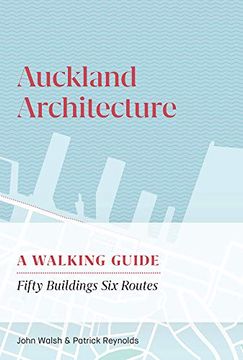 portada Auckland Architecture: A Walking Guide (en Inglés)