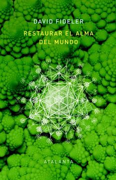 portada Restaurar el Alma del Mundo (in Spanish)