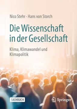portada Die Wissenschaft in der Gesellschaft: Klima, Klimawandel und Klimapolitik [Hardcover ] (in German)