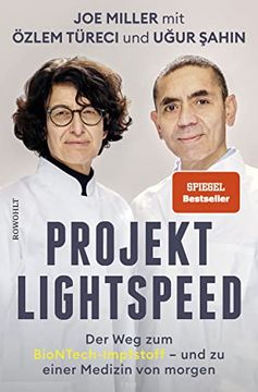 portada Projekt Lightspeed: Der weg zum Biontech-Impfstoff - und zu Einer Medizin von Morgen (en Alemán)