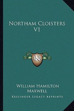 portada northam cloisters v1 (en Inglés)