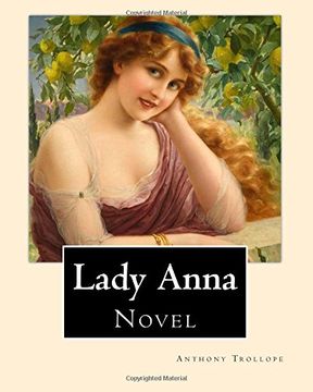 portada Lady Anna. By: Anthony Trollope: Novel
