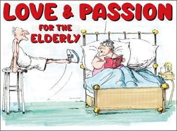 portada Love and Passion for the Elderly (Colour) (en Inglés)