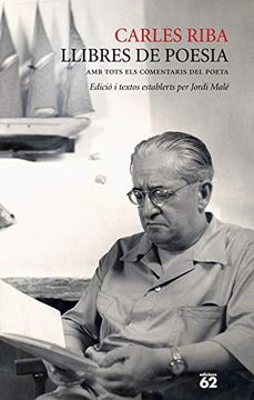 portada Llibres de Poesia: Amb Tots els Comentaris del Poeta (in Catalá)