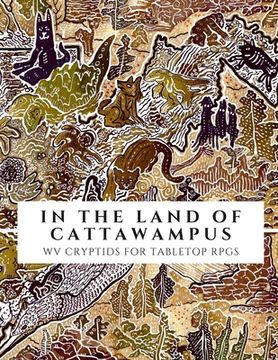 portada In the Land of Cattawampus: Tabletop RPG Edition (en Inglés)